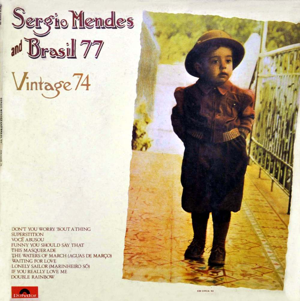 Sergio Mendes & Brasil 77 – Vintage '74 (1974) REPOST | Toque Musical
